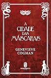 A Cidade das Máscaras (Volume 2)