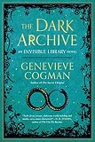 The Dark Archive (The Invisible Library Novel Book 7) (English Edition)