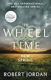 New Spring: A Wheel of Time Prequel (Now a major TV series) (The Wheel of Time) (English Edition)