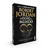 O Olho do Mundo - Série A Roda do Tempo – Vol. 1