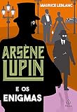 Arsène Lupin e os enigmas