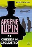 Arsène Lupin e a condessa de Cagliostro