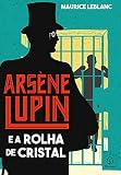 Arsène Lupin e a rolha de cristal