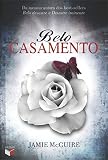 Belo casamento: 3