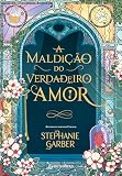 A maldição do verdadeiro amor (Sucesso no TikTok): 3