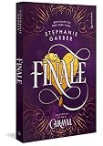Finale (Trilogia Caraval, vol. 3) (Pela Gutenberg)