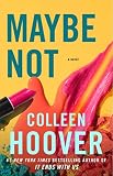 Maybe Not: A Novella (Maybe Someday) (English Edition)