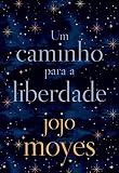 Um caminho para a liberdade