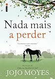 Nada mais a perder