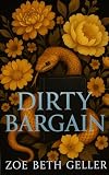 Dirty Bargain: A Marriage of Convenience Romance: (Micheli Mafia) Book 3 (Dirty: A Dark Mafia Romance Series) (English Edition)