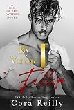 By Virtue I Fall : A Mafia Bodyguard Romance (Sins of the Fathers Book 3) (English Edition)