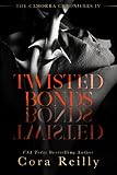 Twisted Bonds (The Camorra Chronicles Book 4) (English Edition)