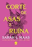 Corte de asas e ruína (Vol. 3 Corte de espinhos e rosas)
