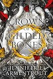 The Crown of Gilded Bones (Blood And Ash Book 3) (English Edition)