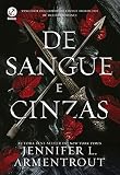 De sangue e cinzas (Vol. 1)