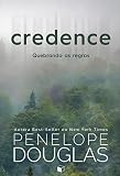 Credence: Quebrando as regras