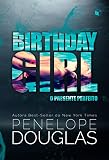 Birthday girl: O presente perfeito