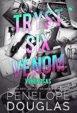 Tryst Six Venom: Venenosas
