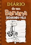 Diário de um Banana 7: Segurando vela