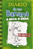 Diário de um Banana 3: A gota d’água