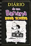 Diário de um Banana 10: Bons tempos