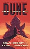 Dune: The Butlerian Jihad: Book One of the Legends of Dune Trilogy (English Edition)