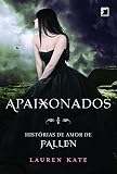 Apaixonados - Histórias de Amor de Fallen