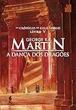 A dança dos dragões: 5