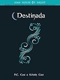 Destinada (House of Night Livro 9)