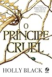 O príncipe cruel (Vol. 1 O Povo do Ar)