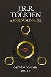 O Senhor dos Anéis: A Sociedade do Anel