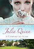 A caminho do altar (Os Bridgertons – Livro 8): O livro de Gregory