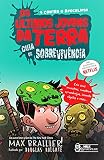 Os Últimos Jovens da Terra - Guia de sobrevivência Vol. 06: Guia de sobrevivência