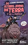 Os últimos jovens da Terra - O rei dos pesadelos Vol. 03: O rei dos pesadelos