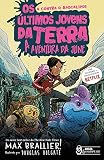 Os Últimos Jovens da Terra - A Aventura da June Vol. 07: A Aventura da June