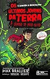 Os Últimos Jovens da Terra - A lâmina da meia-noite Vol. 05: A lâmina da meia-noite