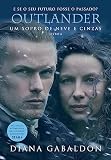 Outlander: um sopro de neve e cinzas - Livro 6, capa pode variar