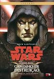 Star Wars. Darth Bane. Caminho de Destruição