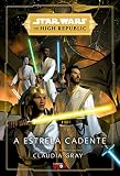 Star Wars: A estrela cadente (The High Republic)