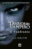 Diários do vampiro: O confronto (Vol. 2)