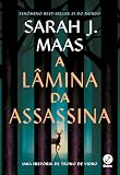 A lâmina da assassina: Histórias de Trono de Vidro