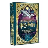 Harry Potter e o Prisioneiro de Azkaban: : 3 - ilustrado por MinaLima (capa dura)